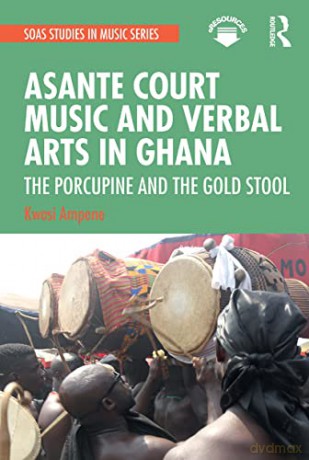 Asante Court Music Ghana - Ampene [KSIĄŻKA]