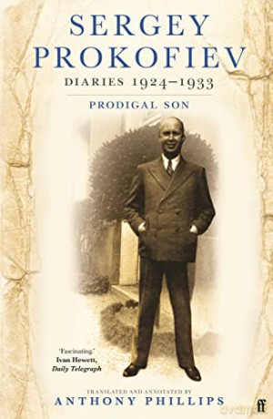 Diaries 1924-1933 Prodigal Son - Sergey Prokofiev [KSIĄŻKA]