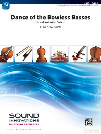 Dance Of The Bowless Basses - Bob Phillips [KSIĄŻKA]
