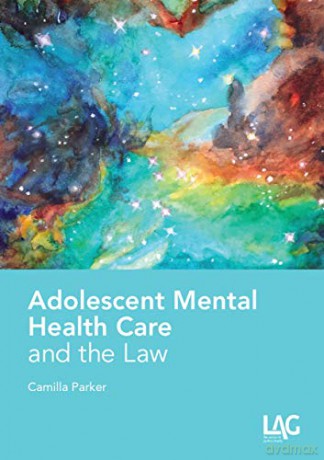 Adolescent Mental Health Law - Parker [KSIĄŻKA]