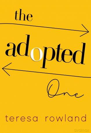 Adopted One - Teresa Rowland [KSIĄŻKA]