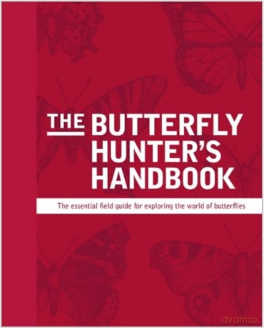 Butterfly Hunters Handbook [KSIĄŻKA]