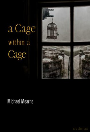Cage Within A Cage - Mitch Mearns [KSIĄŻKA]