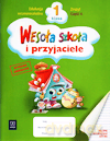 Wesoła szkoła i przyjaciele kl.1 zeszyt cz.4 Edukacja wczesnoszkolna - Ryta Folejewska, Monika Just, Irena Schabieńska [KSIĄŻKA]