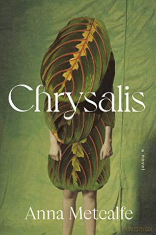 Chrysalis - Anna Metcalfe [KSIĄŻKA]
