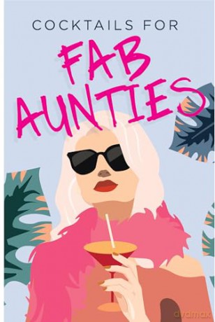 Cocktails For Fab Aunties - Boxer Gifts [KSIĄŻKA]