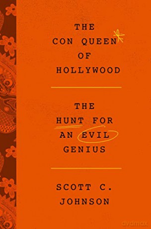 Con Queen Of Hollywood The Intl - Scott C. Johnson [KSIĄŻKA]