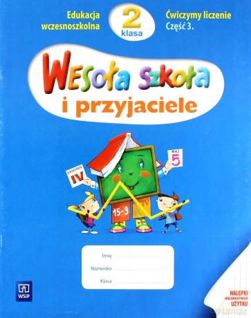 Wesoła szkoła i przyjaciele kl.2 Ćwiczymy liczenie cz.3 Edukacja wczesnoszkolna - Jadwiga Hanisz [KSIĄŻKA]