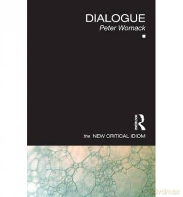Dialogue - Peter Womack [KSIĄŻKA]