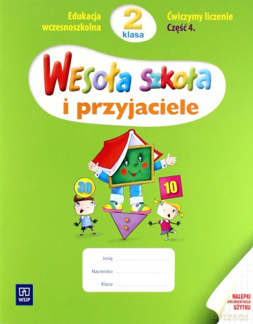 Wesoła szkoła i przyjaciele kl.2 Ćwiczymy liczenie cz.4 Edukacja wczesnoszkolna - Jadwiga Hanisz [KSIĄŻKA]
