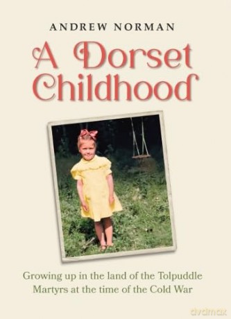 Dorset Childhood - Andrew Norman [KSIĄŻKA]