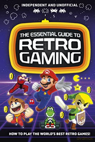 Essential Guide To Retro Gaming - Joe Barnes [KSIĄŻKA]