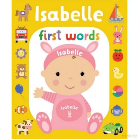 First Words Isabelle [KSIĄŻKA]