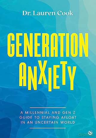 Generation Anxiety - Lauren Cook [KSIĄŻKA]