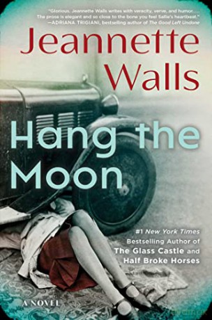 Hang The Moon - Jeannette Walls [KSIĄŻKA]