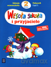 Wesoła szkoła i przyjaciele kl.2 podręcznik cz.3 Edukacja wczesnoszkolna - Hanna Dobrowolska, Anna Konieczna [KSIĄŻKA]