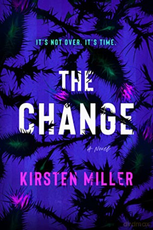 The Change Intl - Kirsten Miller [KSIĄŻKA]