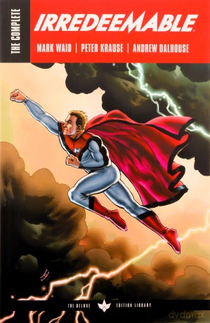 Complete Irredeemable Pa - Mark Waid [KSIĄŻKA]