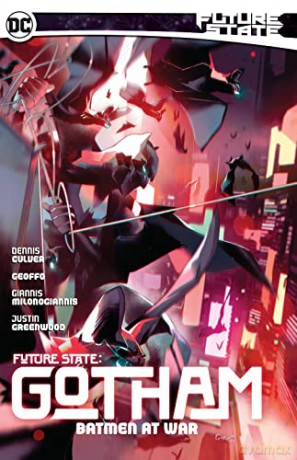 Future State Gotham Vol 3 Batmen At War - Dennis Culver [KSIĄŻKA]