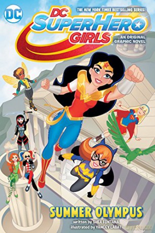 Dc Super Hero Girls 3 Summer Olympus - Shea Fontana [KSIĄŻKA]