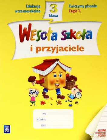 Wesoła szkoła i przyjaciele kl.3 Ćwiczymy pisanie cz.1 Edukacja wczesnoszkolna - Beata Lewandowska, Ewa Malinowska [KSIĄŻKA]