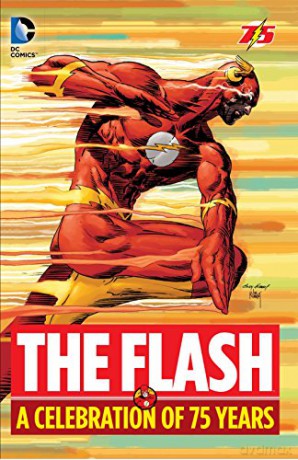 Flash: A Celebration Of 75 Years - Carmine Infantino [KSIĄŻKA]