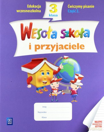 Wesoła szkoła i przyjaciele kl.3 Ćwiczymy pisanie cz.2 Edukacja wczesnoszkolna - Beata Lewandowska, Ewa Malinowska [KSIĄŻKA]