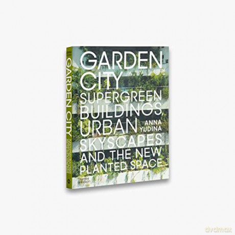 Garden City - Anna Yudina [KSIĄŻKA]