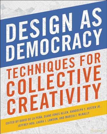Design As Democracy - David De La Pena [KSIĄŻKA]