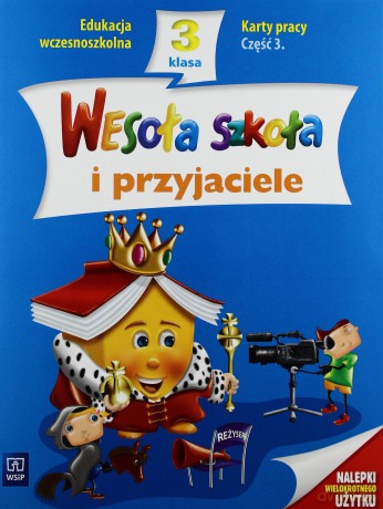 Wesoła szkoła i przyjaciele kl.3 karty pracy cz.3 Edukacja wczesnoszkolna - Hanna Dobrowolska, Anna Konieczna, Wojciech Dziabaszewski, Marta Zdrajkowska [KSIĄŻKA]
