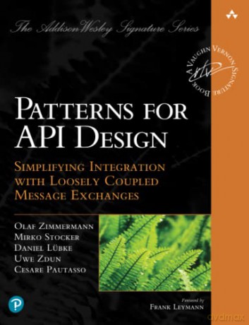 Api Design Patterns - Olaf Zimmermann [KSIĄŻKA]
