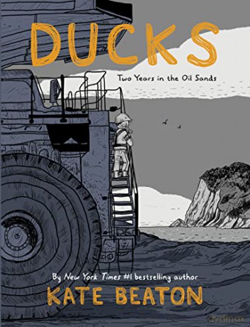 Ducks - Kate Beaton [KSIĄŻKA]