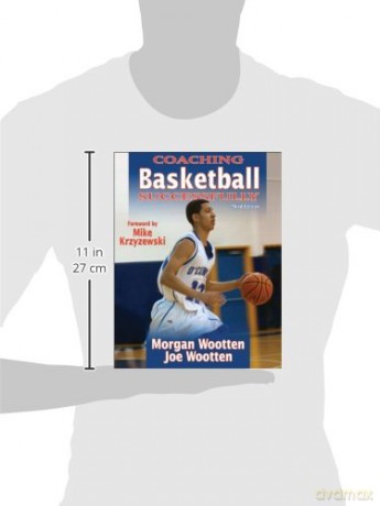 Coaching Basketball Successfully 3e - Morgan Wootten [KSIĄŻKA]