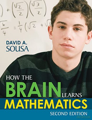 How The Brain Learns Mathematics - David A Sousa [KSIĄŻKA]