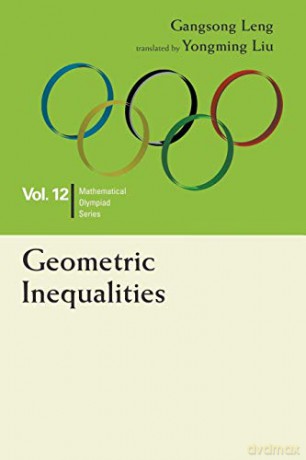 Geometric Inequalities - Gangsong Leng [KSIĄŻKA]