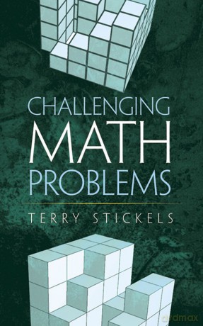 Challenging Math Problems - Terry Stickels [KSIĄŻKA]
