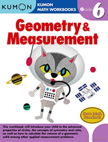 Grade 6 Geometry Measurement - Kumon [KSIĄŻKA]