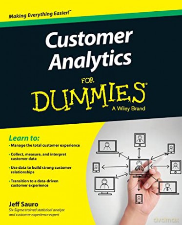 Customer Analytics For Dummies - Jeff Sauro [KSIĄŻKA]