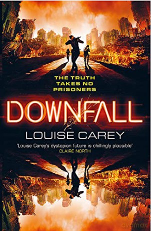 Downfall - Louise Carey [KSIĄŻKA]