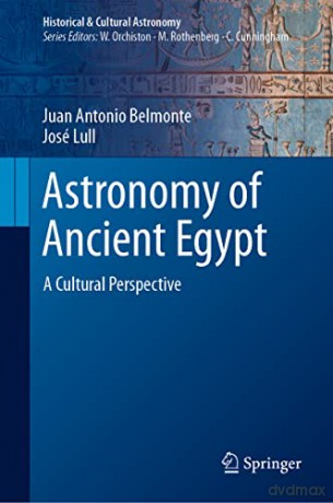 Astronomy Of Ancient Egypt - Belmonte [KSIĄŻKA]