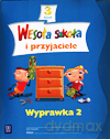 Wesoła szkoła i przyjaciele kl.3 wyprawka cz.2 Edukacja wczesnoszkolna [KSIĄŻKA]