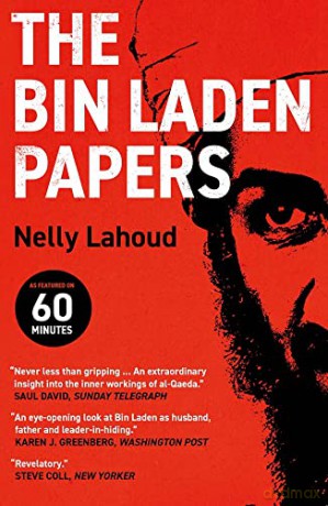 Bin Laden Papers - Nelly Lahoud [KSIĄŻKA]