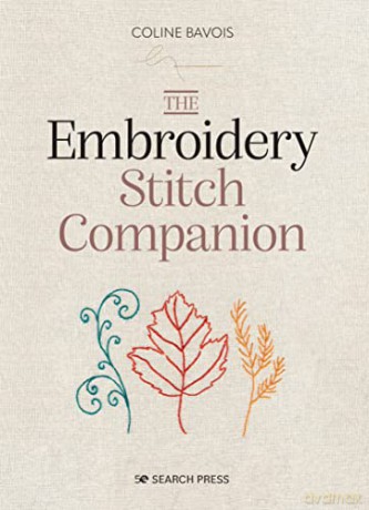 Embroidery Stitch Companion - Coline Bavois [KSIĄŻKA]