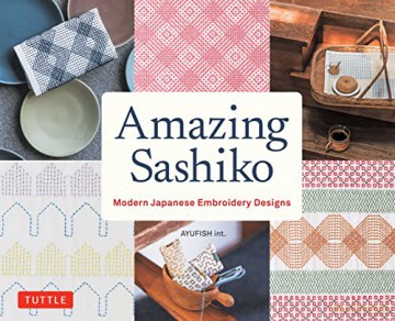 Amazing Sashiko - Ayufish Int [KSIĄŻKA]