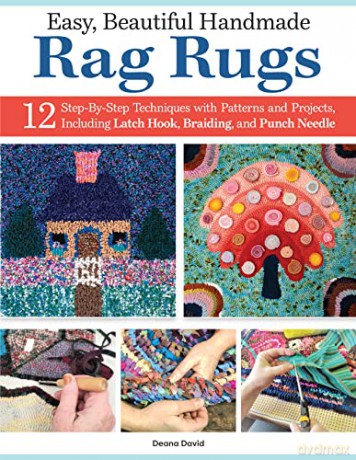 Easy Beautiful Handmade Rag Rugs - Deana David [KSIĄŻKA]