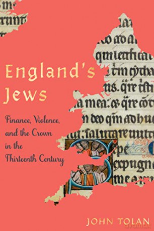 Englands Jews - John Tolan [KSIĄŻKA]