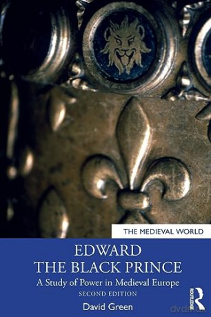 Edward The Black Prince - David Green [KSIĄŻKA]