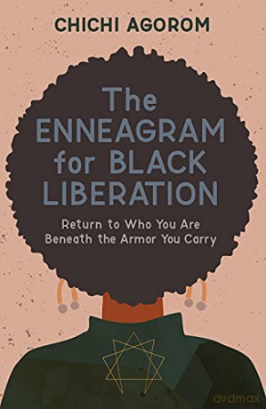 Enneagram For Black Liberation - Chichi Agorom [KSIĄŻKA]