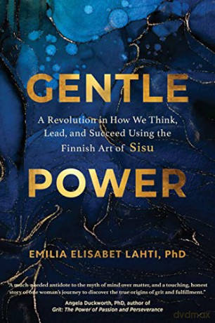 Gentle Power - Emilia Elisab Lahti [KSIĄŻKA]