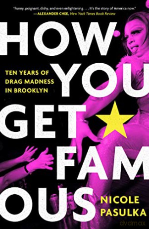 How You Get Famous - Nicole Pasulka [KSIĄŻKA]
